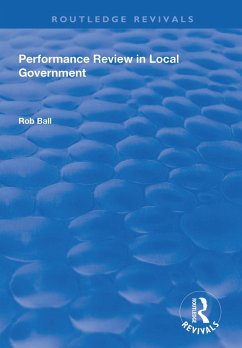 Performance Review in Local Government (eBook, ePUB) - Ball, Rob