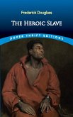 The Heroic Slave (eBook, ePUB)