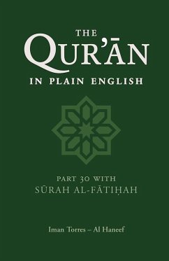 The Qur'an in Plain English (eBook, ePUB) - Al Haneef, Imam Torres