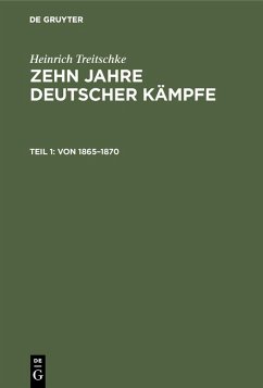 Von 1865-1870 (eBook, PDF) - Treitschke, Heinrich