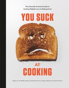 You Suck at Cooking (eBook, ePUB) - You Suck at Cooking