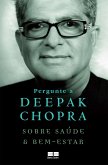 Pergunte a Deepak Chopra sobre saúde e bem-estar (eBook, ePUB)