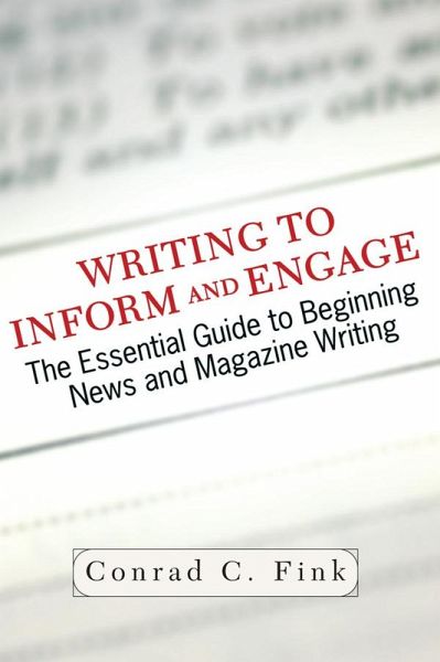 Writing To Inform And Engage (eBook, ePUB) Writing To Inform And Engage (eBook, ePUB)