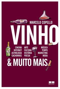 Vinho e muito mais (eBook, ePUB) - Gomes Copello, Marcelo