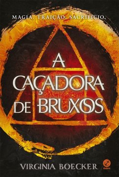 A caçadora de bruxos (eBook, ePUB) - Boecker, Virginia