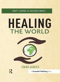 Healing the World (eBook, ePUB)