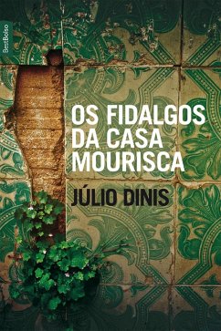 Cover Os Fidalgos da Casa Mourisca (eBook, ePUB)