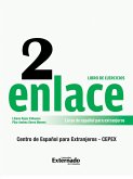 Enlace 2: Curso de Español para Extranjeros (Nivel Medio) Libro de ejercicios (eBook, ePUB)