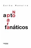 No apto para fanáticos (eBook, ePUB)