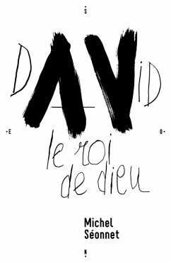 David, le roi de dieu (eBook, ePUB) - Michel Seonnet, Seonnet