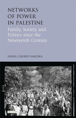 Networks of Power in Palestine (eBook, PDF) - Chorev-Halewa, Harel