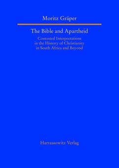 The Bible and Apartheid (eBook, PDF) - Gräper, Moritz