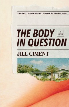 The Body in Question (eBook, ePUB) - Ciment, Jill