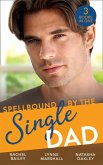 Spellbound By The Single Dad: The Nanny Proposition / A Mother for His Adopted Son / Wanted: White Wedding (eBook, ePUB)
