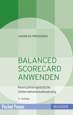 Balanced Scorecard anwenden (eBook, PDF) - Preißner, Andreas