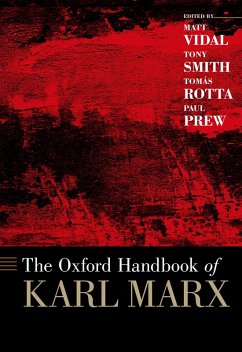 The Oxford Handbook of Karl Marx (eBook, PDF)