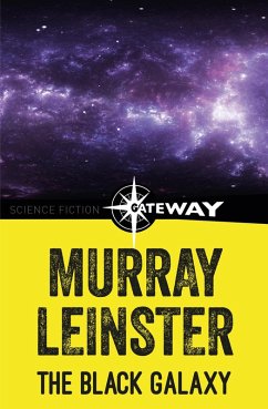 The Black Galaxy (eBook, ePUB) - Leinster, Murray