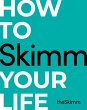 How to Skimm Your Life (eBook, ePUB) - Bild 1