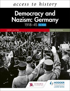 Access to History: Democracy and Nazism: Germany 1918-45 for AQA Third Edition (eBook, ePUB) - Layton, Geoff