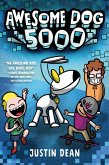 Awesome Dog 5000 (Book 1) (eBook, ePUB)