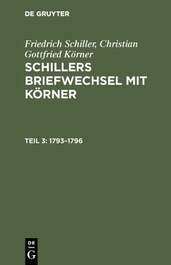 1793-1796 (eBook, PDF) - Schiller, Friedrich; Körner, Christian Gottfried
