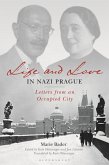 Life and Love in Nazi Prague (eBook, ePUB)