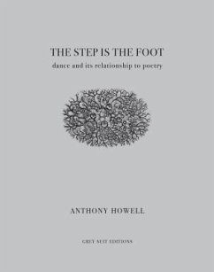 The Step Is the Foot (eBook, ePUB) - Howell, Anthony