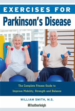 Exercises for Parkinson's Disease (eBook, ePUB) - Smith, William