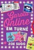Garota online em turnê (eBook, ePUB) Garota online em turnê (eBook, ePUB)