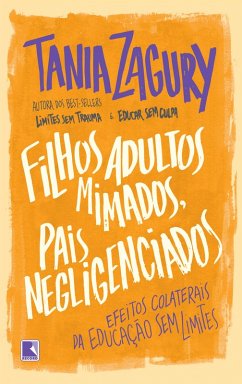 Cover Filhos adultos mimados, pais negligenciados (eBook, ePUB)