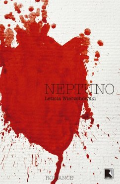 Neptuno (eBook, ePUB) - Wierzchowski, Leticia