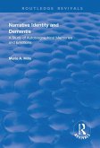 Narrative Identity and Dementia (eBook, ePUB)
