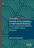 The Role of the Subsidiary in International Business (eBook, PDF)