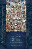 Zhije: The Pacification of Suffering (eBook, ePUB)