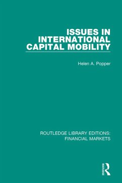 Issues in International Capital Mobility (eBook, PDF) - Popper, Helen