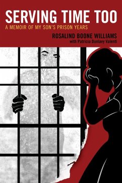 Serving Time Too (eBook, ePUB) - Williams, Rosalind Boone