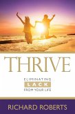 THRIVEâ¿¿Eliminating Lack from Your Life (eBook, ePUB)