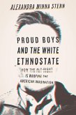 Proud Boys and the White Ethnostate (eBook, ePUB)