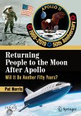 Returning People to the Moon After Apollo (eBook, PDF)