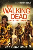 Busca e destruição - The Walking Dead - vol. 7 (eBook, ePUB)