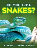 Do You Like Snakes? (eBook, ePUB)