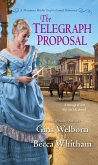 The Telegraph Proposal (eBook, ePUB) The Telegraph Proposal (eBook, ePUB)