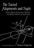 The Sacred Alignments and Sigils (eBook, ePUB)