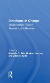 Directions Of Change & Modernization Theory, Research, And Realities (eBook, PDF)