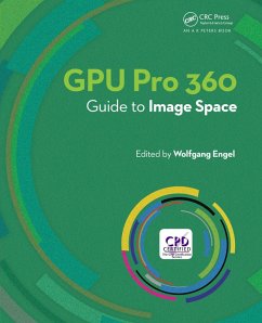 GPU Pro 360 Guide to Image Space (eBook, PDF) - Engel, Wolfgang