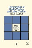 Organization of Health Workers and Labor Conflict (eBook, ePUB)