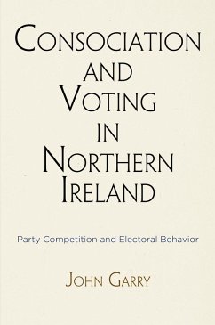 Cover Consociation and Voting in Northern Ireland (eBook, ePUB)