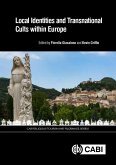 Local Identities and Transnational Cults within Europe (eBook, ePUB)