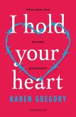 I Hold Your Heart (eBook, ePUB)