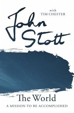 The World (eBook, ePUB) - Stott, John